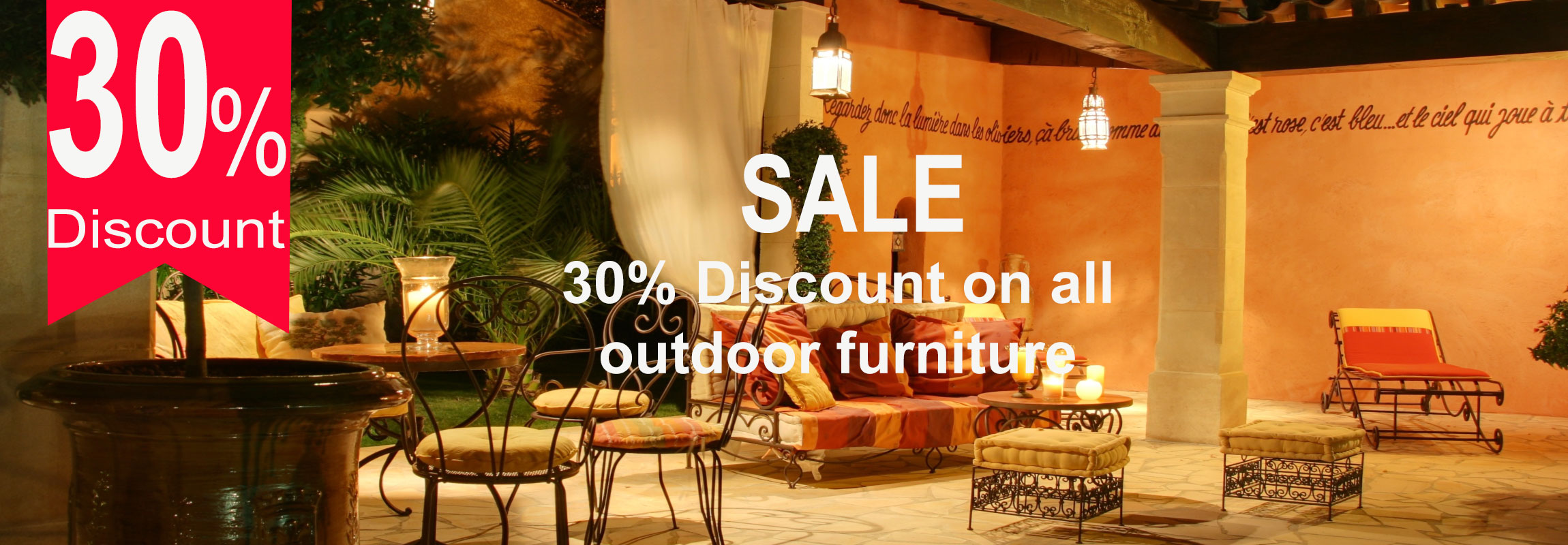 30% Discount on all outdoor furniture